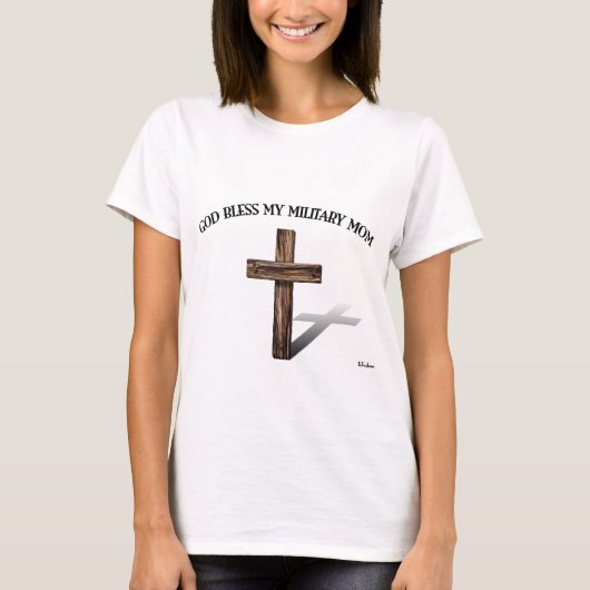T-shirt DIEU BÉNISSE MA MÈRE MILITAIRE avec croix robuste (Devant)
