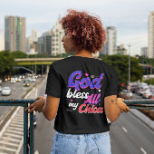 T-shirt Dieu bénisse tous mes Chicas