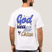 T-shirt Dieu bénisse tous mes Chicos (Dos)