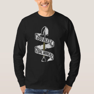 T-shirt Dieu bénit les mineurs de charbon