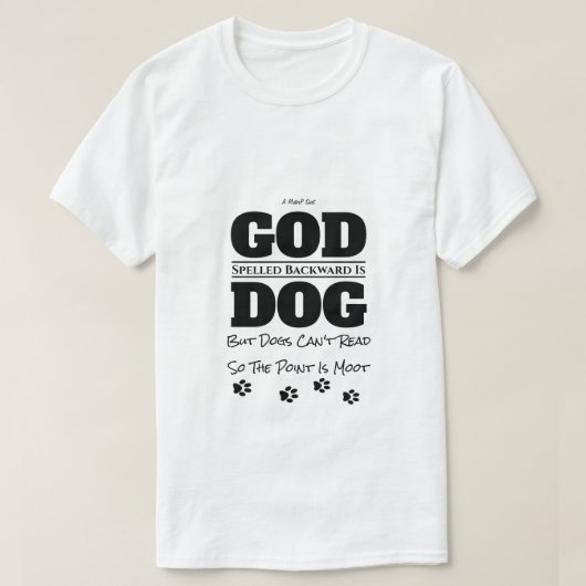 T-shirt Dieu/Chien - Une Chemise MisterP (Design devant)