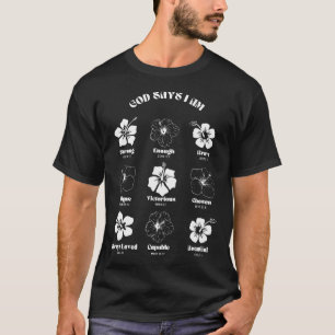 T-shirt Dieu chrétien dis que je suis fleur d'hibiscus Alo
