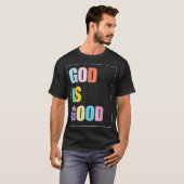 T-shirt Dieu Coloré est Bon  (Devant entier)