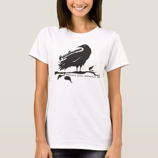 T-shirt #dieu corbeau humain "embrasse ton potentiel" (Devant)