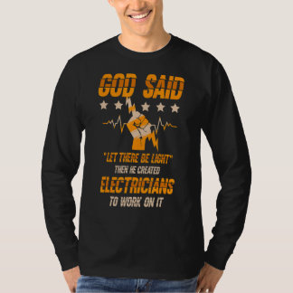 T-shirt Dieu Créé Électrique Électricité Ingénieur Électri