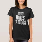 T-shirt Dieu déteste les tatouages tatouage anti tatouage (Devant)