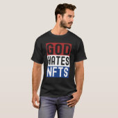 T-shirt Dieu déteste Nfts (Devant entier)