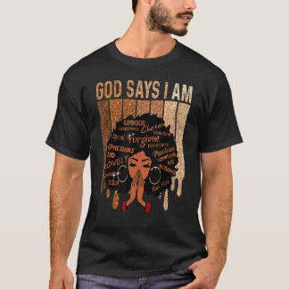 T-shirt Dieu Dit Que Je Suis Melanin Black Girl Queen Blac