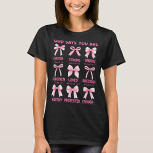 T-shirt Dieu dit que vous êtes chrétien biblique rose coqu