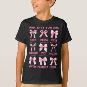 T-shirt Dieu dit que vous êtes chrétien biblique rose coqu