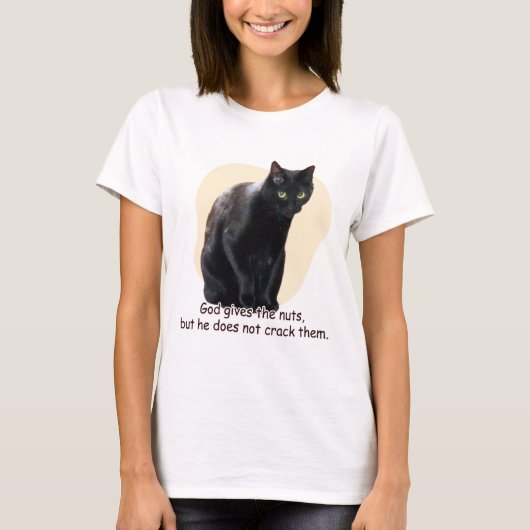 T-shirt Dieu donne les noix, mais il ne les fendre pas. (Devant)