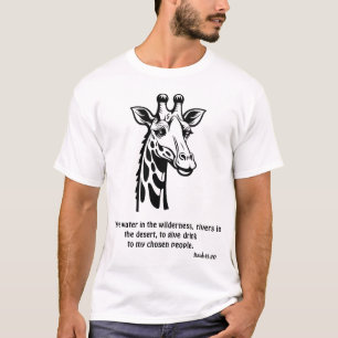 T-shirt Dieu donnera de l'eau dans la girafe sauvage