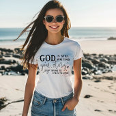 T-shirt Dieu écrit encore ton histoire drôle Christian