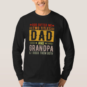 T-shirt Dieu Ed Me Deux Titres Papa Et Grand-Père Fête des