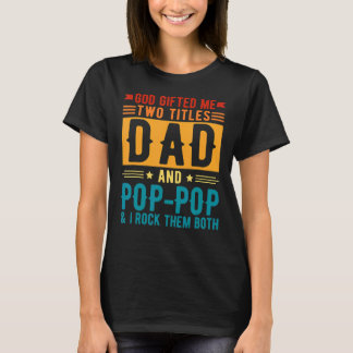 T-shirt Dieu Ed Me Deux Titres Papa Et Poppop Fatheru2019s