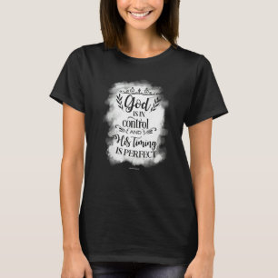 T-shirt Dieu en contrôle Bible chrétienne Verse Religieux