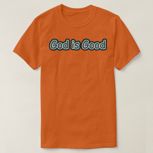T-shirt Dieu est bon 1 (Design devant)