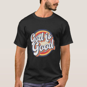 T-shirt Dieu est bon papa chrétien maman foi dire vintage