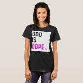 T-shirt Dieu est Dope PURPLE Funny Foi chrétienne Croire G (Devant entier)