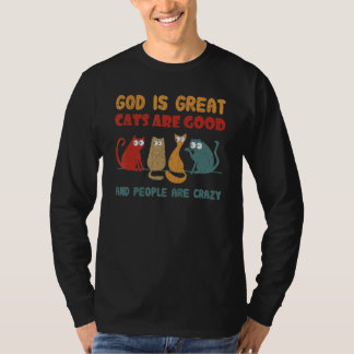 T-shirt Dieu Est Grand Les Chats Sont Bons Chat Vintage