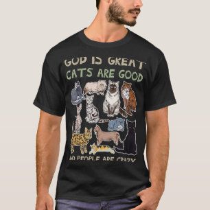 T-shirt Dieu est grand les chats sont bons et les gens son