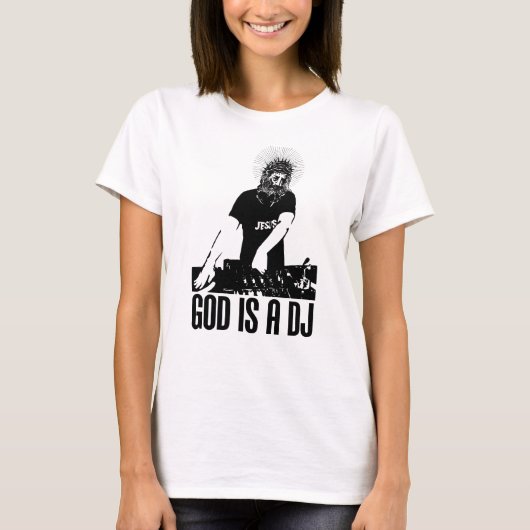 T-shirt Dieu est le DJ (Devant)