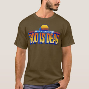 T-shirt Dieu est mort style rétro Nietzsche Citation