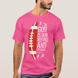 T-shirt Dieu Est Notre Force De Refuge Psaume 461 Jésus Fo