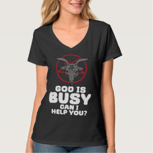 T-shirt Dieu Est Occupé Puis-Je Vous Aider Satan Démon Dia