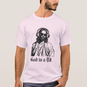 T-shirt Dieu est un DJ (Devant)