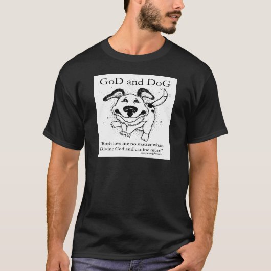 T-shirt Dieu et chien (Devant)