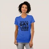 T-shirt Dieu gay fait (Devant entier)