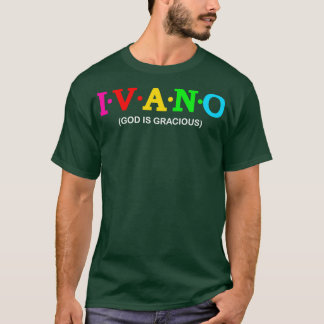 T-shirt Dieu Ivano est gracieux 1