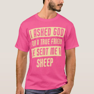 T-shirt Dieu M'A Envoyé Un Mouton Drôle