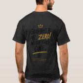 T-shirt Dieu m'aide, Zéro ! Avec ceci. Devant Crête Dos (Dos)