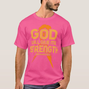 T-shirt Dieu me donnera la force de la sensibilisation au