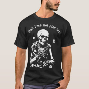 T-shirt Dieu ne joue pas aux dés 1