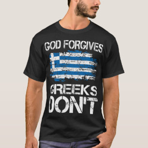 T-shirt Dieu pardonne aux Grecs le don de Dont