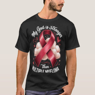 T-shirt Dieu plus fort que le myélome multiple Conception 