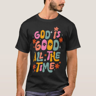 T-shirt Dieu Rétro Est Bon Tout Le Temps