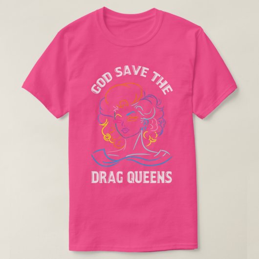 T-shirt Dieu Sauve Le Drag Queens Drag N'Est Pas Un Crime (Design devant)