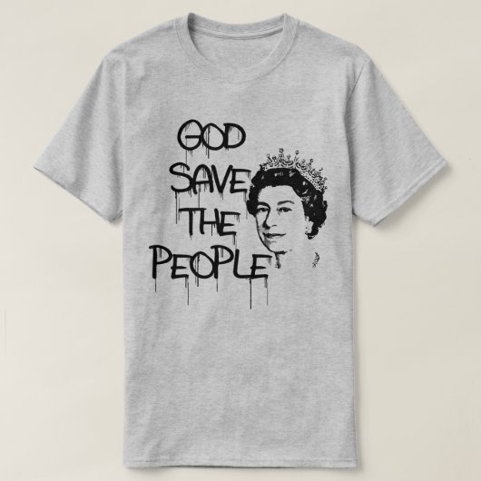 T-SHIRT DIEU SAUVER LE PEUPLE REINE ELIZABETH (Design devant)