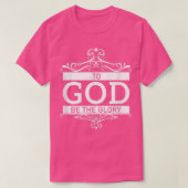 T-shirt Dieu soit la gloire (Design devant)