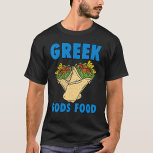 T-shirt Dieux grecs nourriture Gyros Gyro grec drôle Grèce