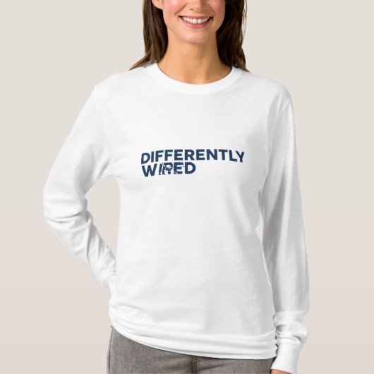 T-shirt Différemment Câblé – Mois de la sensibilisation à (Devant)