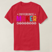 T-shirt Différence Maker Appréciation de l'enseignant cade (Design devant)