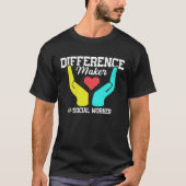 T-shirt Difference Maker Proud Social Worker (Devant)