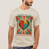 T-shirt "Different, Not Less" Autism AcceptanceT-Shirt (Devant)