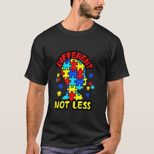 T-shirt Différentes Pas Moins Pièces de Puzzle d'Autisme (Devant)