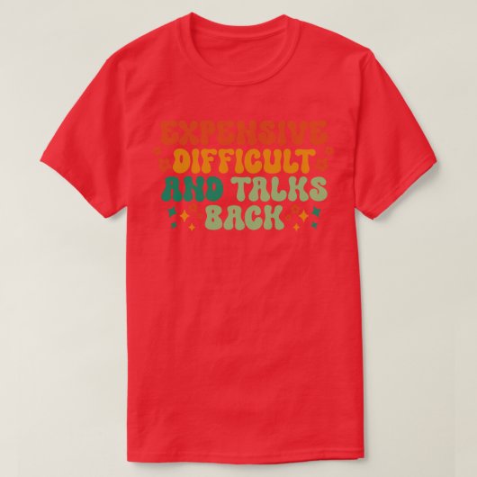 T-shirt Difficulté Coûteuse Et Discussions Retour 3 (Design devant)